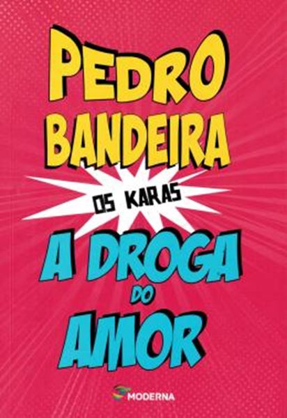 Picture of A DROGA DO AMOR - 4ª ED