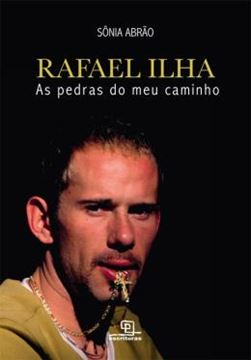 Imagem de RAFAEL ILHA - AS PEDRAS DO MEU CAMINHO