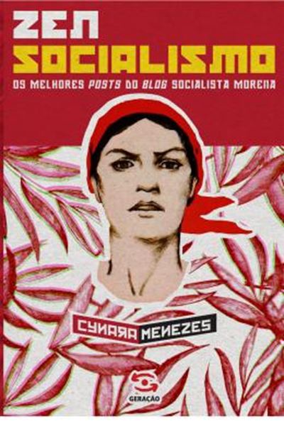 Picture of ZEN SOCIALISMO - OS MELHORES POSTS DO BLOG SOCIALISTA MORENA