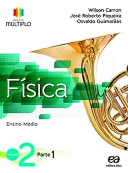 Picture of PROJETO MULTIPLO - FISICA - VOL. 2 - PARTE 1