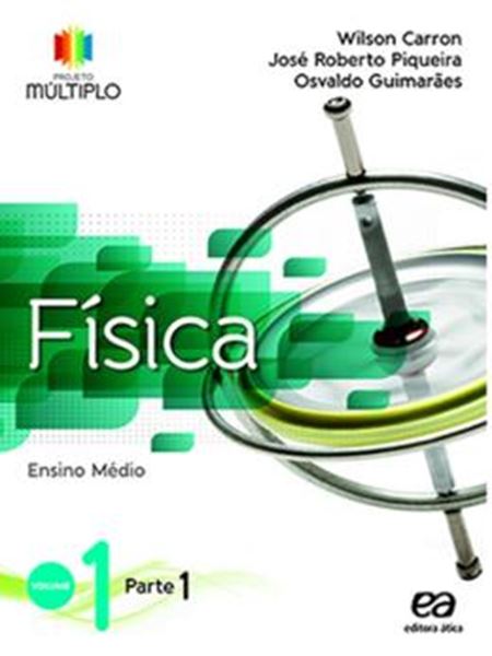 Picture of PROJETO MULTIPLO - FISICA - VOL. 1 - PARTE 1