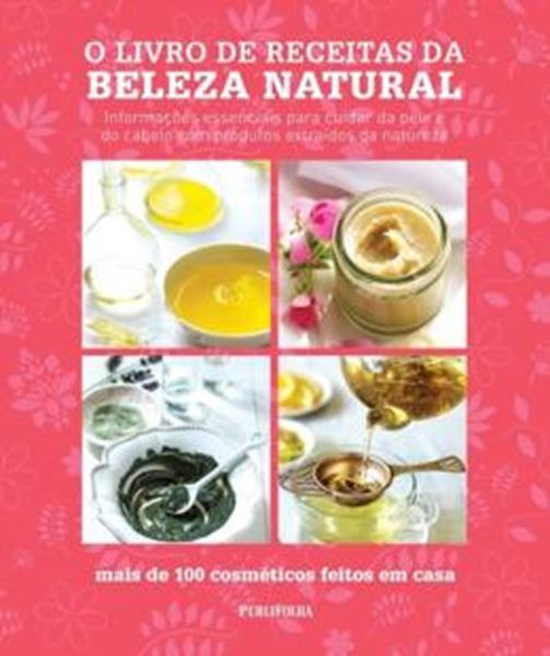 Picture of LIVRO DE RECEITAS DA BELEZA NATURAL, O