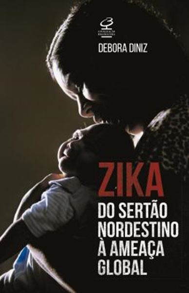 Picture of ZICA - DO SERTAO NORDESTINO A AMEACA GLOBAL