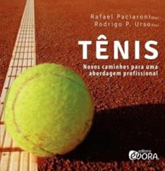 Picture of TENIS - NOVOS CAMINHOS PARA UMA ABORDAGEM PROFISSIONAL - 1ª ED