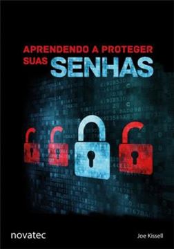 Imagem de APRENDENDO A PROTEGER SUAS SENHAS