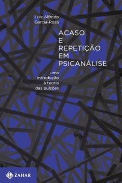 Imagem de ACASO E REPETICAO EM PSICANALISE - 2ª ED