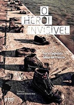 Imagem de O HEROI INVISIVEL