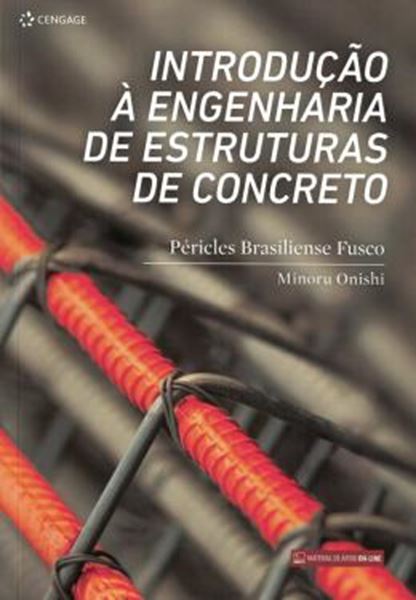 Picture of INTRODUCAO A ENGENHARIA DE ESTRUTURAS DE CONCRETO
