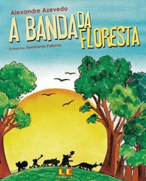Picture of A BANDA DA FLORESTA - 2ª ED