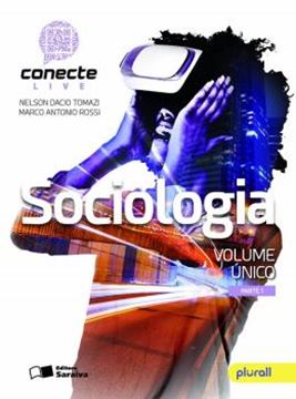 Imagem de CONECTE LIVE - SOCIOLOGIA - VOLUME UNICO - 3ª ED