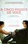 Imagem de A CINCO PASSOS DE VOCE