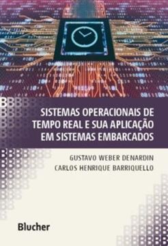 Imagem de SISTEMAS OPERACIONAIS DE TEMPO REAL E SUA APLICACAO EM SISTEMAS EMBARCADOS