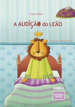 Imagem de A AUDICAO DO LEAO