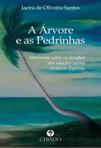 Picture of A ARVORE E AS PEDRINHAS