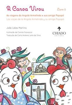 Imagem de A CANOA VIROU - AS VIAGENS DA ANGOLA ARMELINDA E SUA AMIGA POPOPO