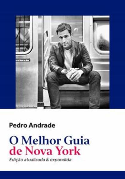 Picture of MELHOR GUIA DE NOVA YORK, O - EDICAO ATUALIZADA E EXPANDIDA