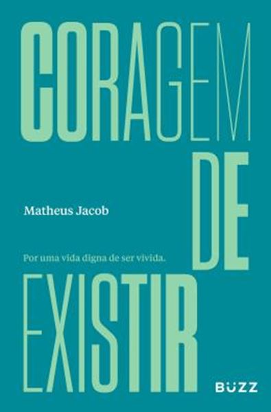 Picture of CORAGEM DE EXISTIR