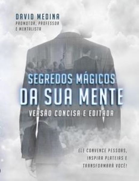 Picture of SEGREDOS MAGICOS DA SUA MENTE - EDICAO DE BOLSO