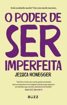 Imagem de O PODER DE SER IMPERFEITA