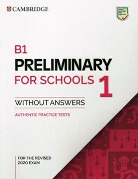 Imagem de B1 PRELIMINARY FOR SCHOOLS 1 SB WITHOUT ANSWERS - THE REVISED 2020 EXAM