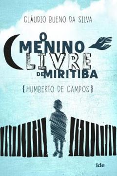 Imagem de O MENINO LIVRE DE MIRITIBA
