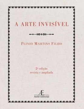 Imagem de A ARTE INVISIVEL OU A ARTE DO LIVRO