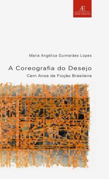 Picture of A COREOGRAFIA DO DESEJO
