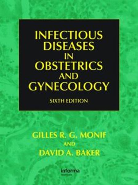 Picture of INFECTIOUS DISEASES IN OBSTETRICS & GINECOLOGY - 6TH ED