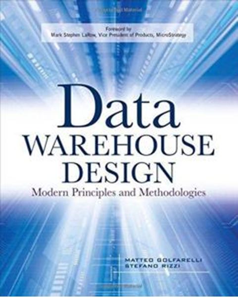 Picture of DATA WAREHOUSE DESIGN MODERN PRINCIPLES AND METHODOLOGIES