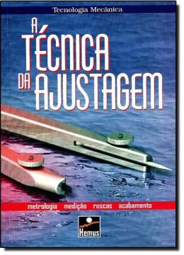 Imagem de TECNICA DA AJUSTAGEM, A