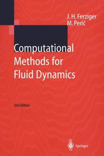 Picture of COMPUTATIONAL METHODS FOR FLUID DYNAMICS - 3RD ED