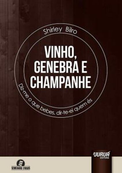 Picture of VINHO, GENEBRA E CHAMPANHE