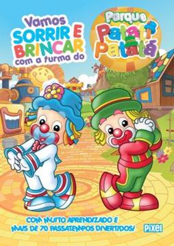 Imagem de VAMOS SORRIR E BRINCAR COM A TURMA DO PARQUE PATATI PATATA