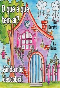 Imagem de O QUE E QUE TEM AI? AINDA NAO DESCOBRI!