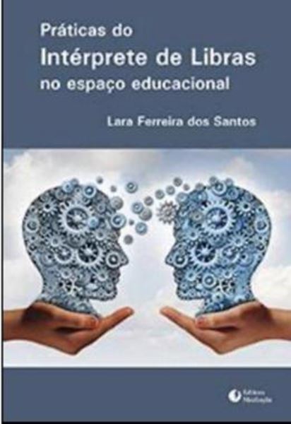 Picture of PRATICAS DO INTERPRETE DE LIBRAS NO ESPACO EDUCACIONAL