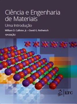 Imagem de CIENCIA E ENGENHARIA DE MATERIAIS - UMA INTRODUCAO - 10ª ED
