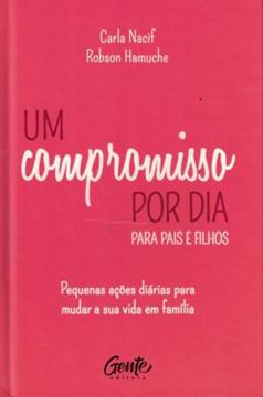 Imagem de UM COMPROMISSO POR DIA PARA PAIS E FILHOS