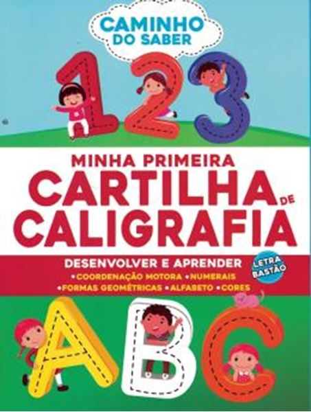 Picture of LIVRO CAMINHO DO SABER 01 - MINHA PRIMEIRA CARTILHA DE CALIGRAFIA