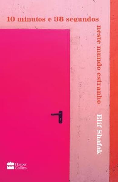 Picture of 10 MINUTOS E 38 SEGUNDOS NESTE MUNDO ESTRANHO