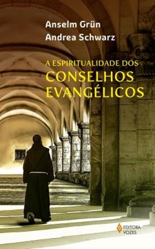 Imagem de A ESPIRITUALIDADE DOS CONSELHOS EVANGELICOS