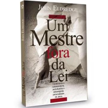 Imagem de UM MESTRE FORA DA LEI