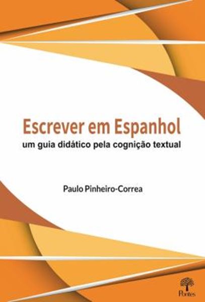 Picture of ESCREVER EM ESPANHOL- UM GUIA DIDATICO PELA COGNICAO TEXTUAL