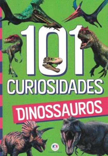 Picture of 101 CURIOSIDADES - DINOSSAUROS