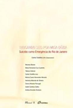Imagem de TROCANDO SEIS POR MEIA DUZIA - SUICIDIO COMO EMERGENCIA DO RIO DE JANEIRO