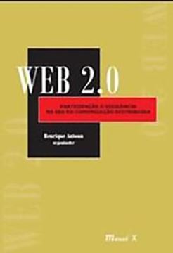 Imagem de WEB 2.0. - PARTICIPACAO E VIGILANCIA NA ERA DA COMUNICACAO DISTRIBUIDA