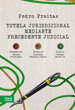 Imagem de TUTELA JURISDICIONAL MEDIANTE PRECEDENTE JUDICIAL