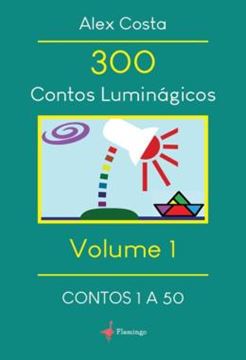 Imagem de 300 CONTOS LUMINAGICOS - VOLUME 1