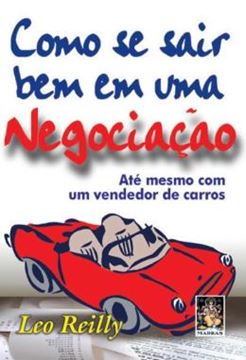 Imagem de COMO SE SAIR BEM EM UMA NEGOCIACAO
