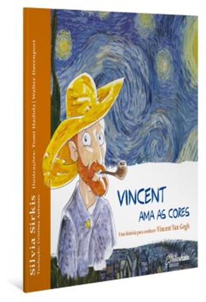 Picture of VINCENT AMA AS CORES - UMA HISTORIA PARA CONHECER VINCENT VAN GOGH