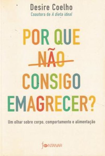 Picture of POR QUE NAO CONSIGO EMAGRECER?